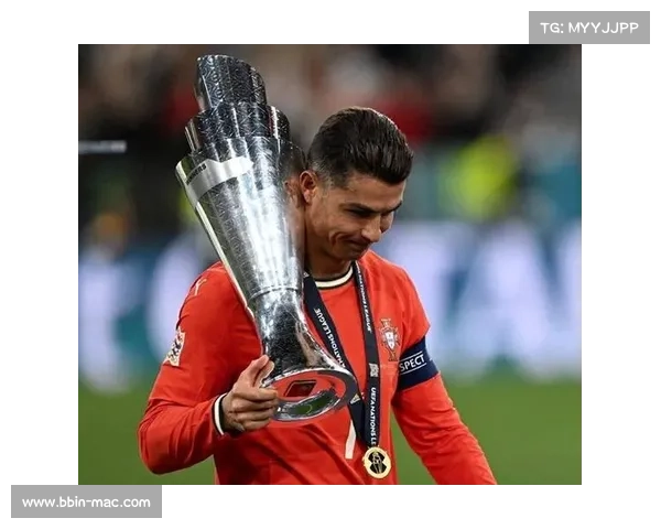 C罗时代葡萄牙三大赛冠军加冕从未缺席大赛突破前期零冠历史 C罗时代葡萄牙三大赛冠军加冕从未缺席大赛突破前期零冠历史